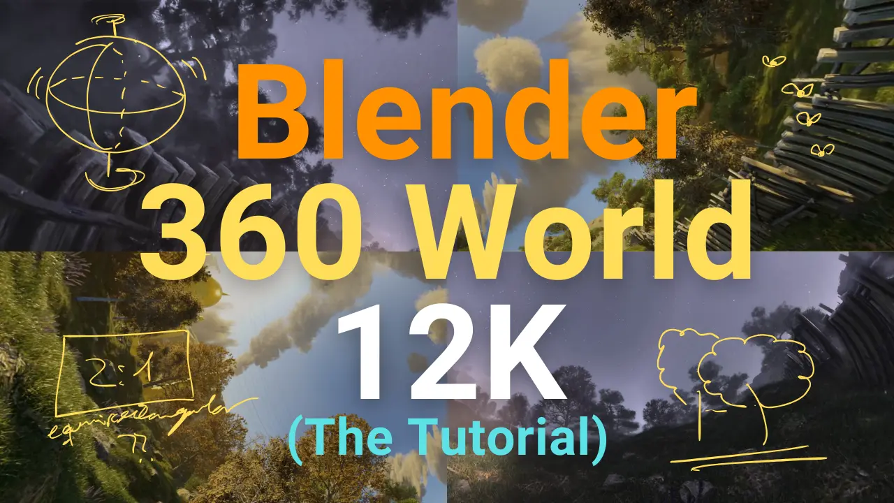 Render 360 landscape in 12 K. Blender tutorial for 360 World