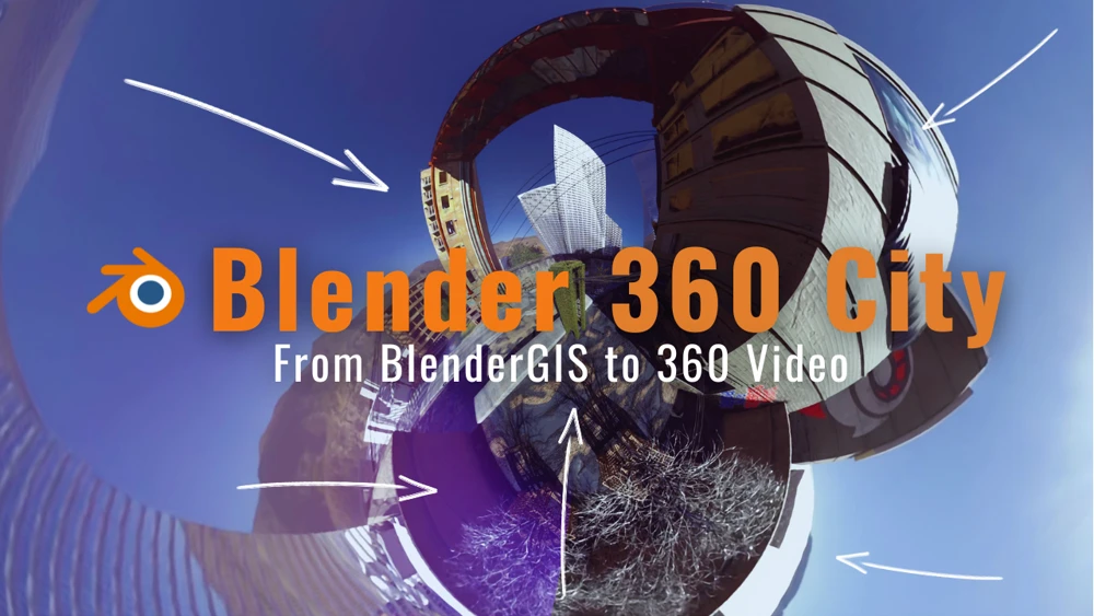 Blender 360 City - De BlenderGIS a Video 360